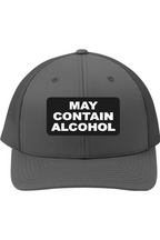 May Contain Alcohol - 3D Patch Trucker Hat