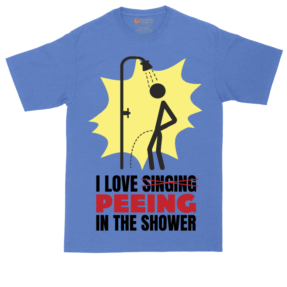 I Love Peeing in the Shower | Mens Tall T-Shirt