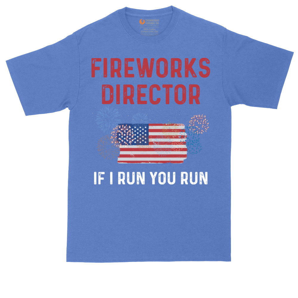 Fireworks Director If I Run You Run | Mens Tall T-Shirt