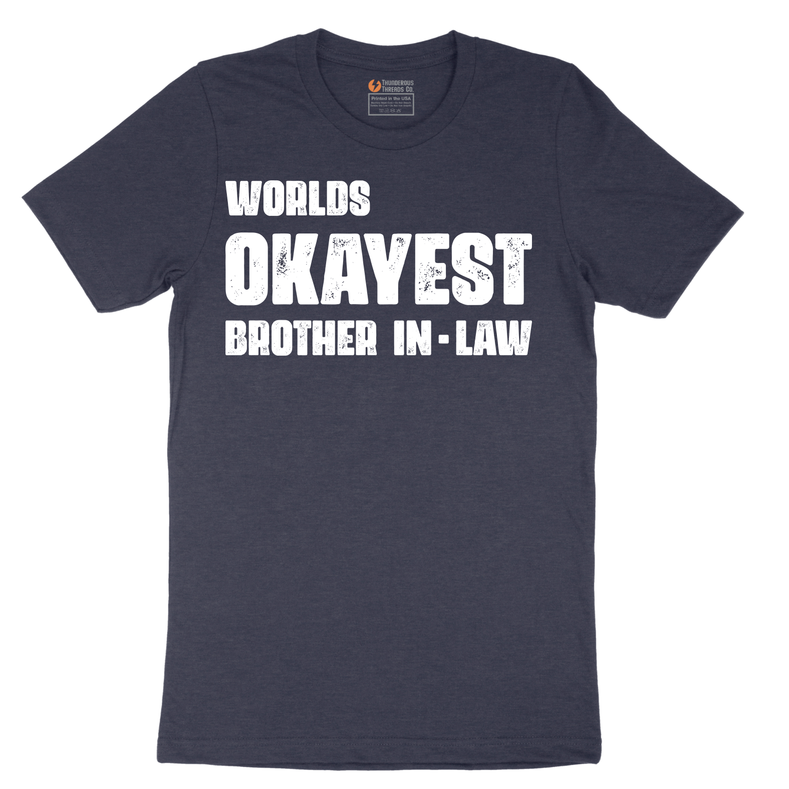 Worlds Okayest Brother in Law - Mens T-Shirt - Sizes S - 6XL