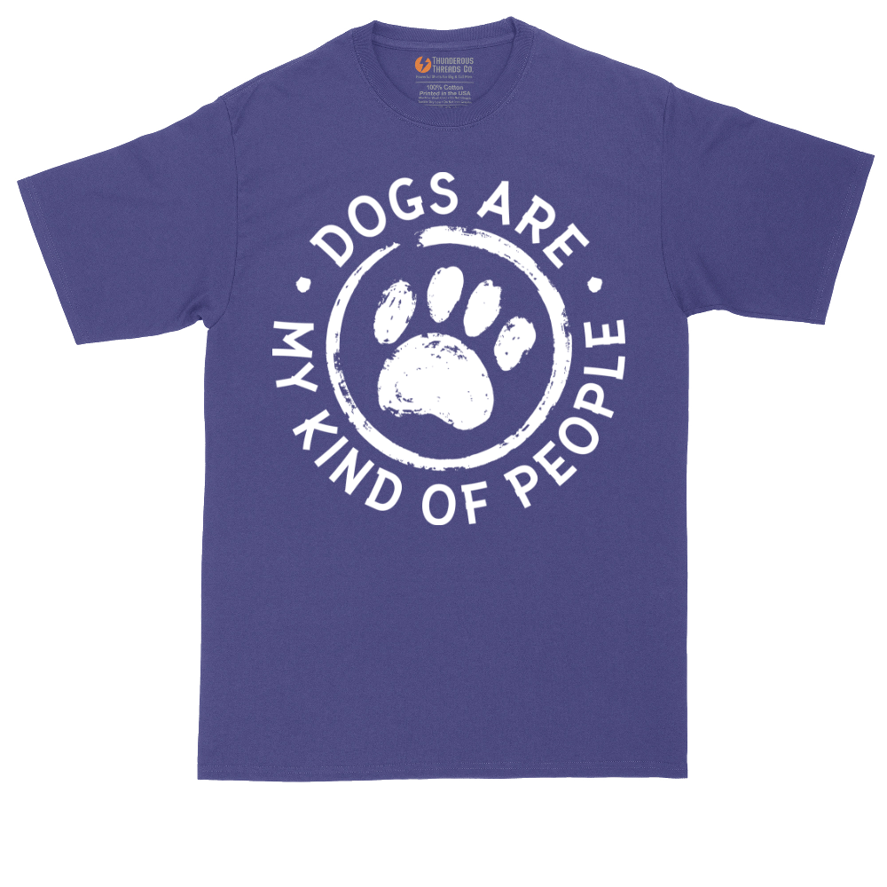 Dogs are My Kind of People | Mens Tall T-Shirt
