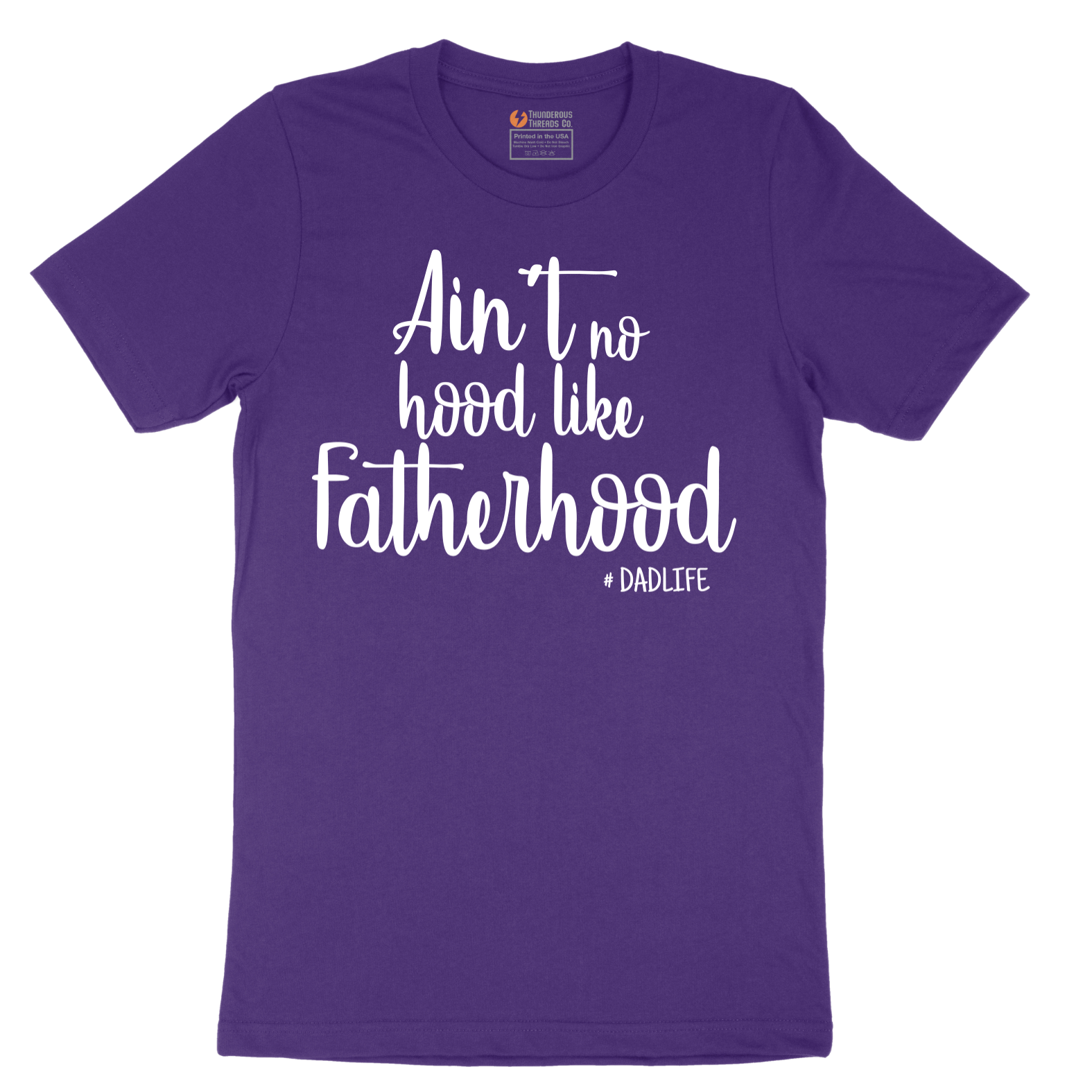 Ain't No Hood Like Fatherhood - Mens T-Shirt - Sizes S - 6XL