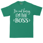 Im Not Bossy I'm the Boss | Mens Tall T-Shirt