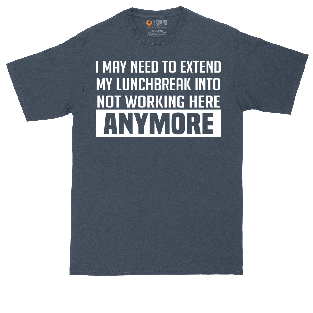 Not Working Here Anymore | Mens Tall T-Shirt