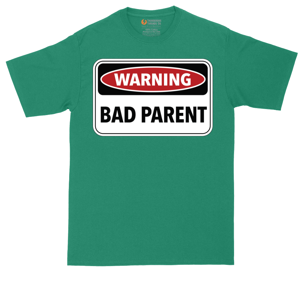 Warning Bad Parent | Mens Tall T-Shirt