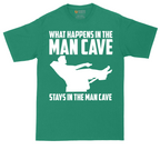 What Happens in the Man Cave Stays in the Man Cave | Mens Tall T-Shirt