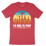 I'm Here to Strip Electrical Wires - Mens T-Shirt - Sizes S - 6XL