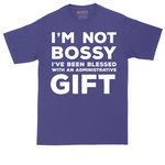 I'm Not Bossy I've Been Blessed with an Administrative Gift | Mens Tall T-Shirt