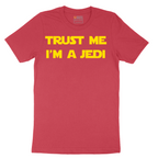 Trust Me I'm a Jedi - Mens T-Shirt - Sizes S - 6XL