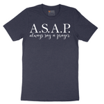 Always Say a Prayer - Mens T-Shirt - Sizes S - 6XL