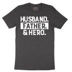 Husband Father Hero - Mens T-Shirt - Sizes S - 6XL
