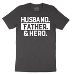 Husband Father Hero - Mens T-Shirt - Sizes S - 6XL