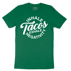 Inhale Tacos Exhale Negativity - Mens T-Shirt - Sizes S - 6XL