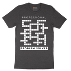 Professional Problem Solver - Mens T-Shirt - Sizes S - 6XL