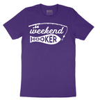 Weekend Hooker - Mens T-Shirt - Sizes S - 6XL