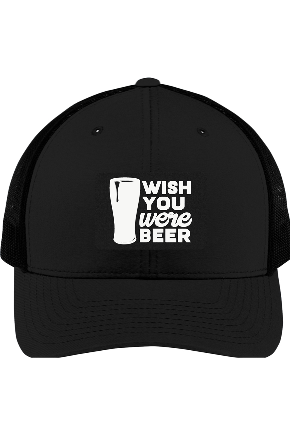Wish You were Beer - 3D Patch Trucker Hat