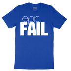 Epic Fail - Mens T-Shirt - Sizes S - 6XL