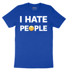 I Hate People - Mens T-Shirt - Sizes S - 6XL
