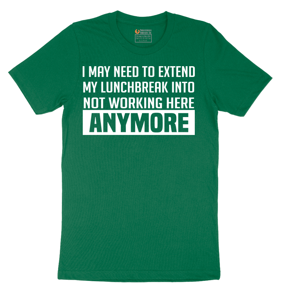 Not Working Here Anymore - Mens T-Shirt - Sizes S - 6XL