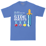 I'm Not Procrastinationg I'm Doing Side Quests | Mens Tall T-Shirt
