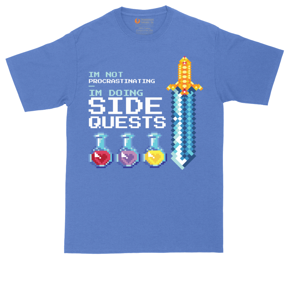 I'm Not Procrastinationg I'm Doing Side Quests | Mens Tall T-Shirt