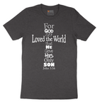 John 3_16 Cross - Mens T-Shirt - Sizes S - 6XL