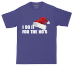 I Do it for the Ho's | Mens Tall T-Shirt