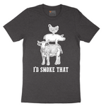 I'd Smoke That_Original Design - Mens T-Shirt - Sizes S - 6XL
