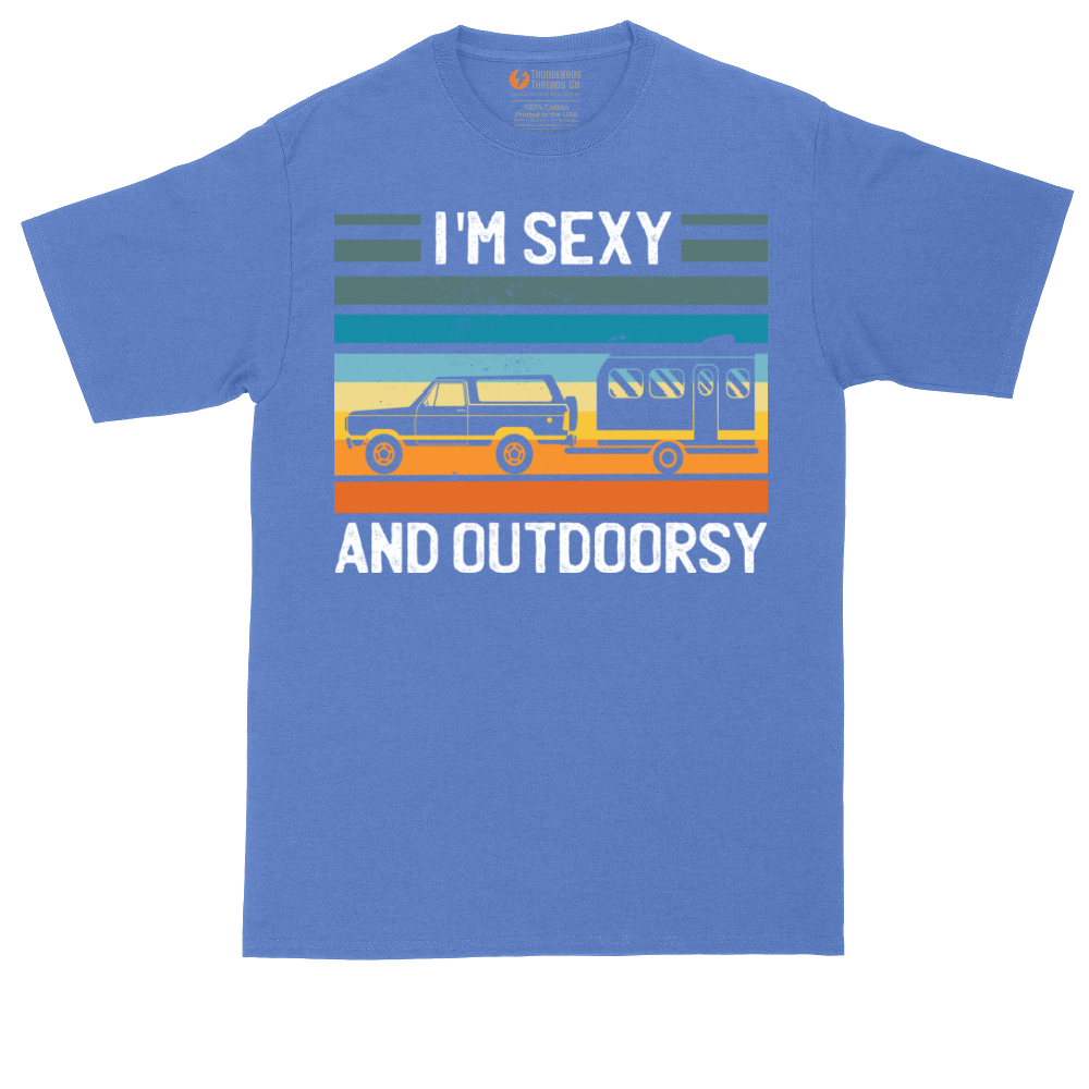 I'm Sexy and Outdoorsy | Mens Tall T-Shirt