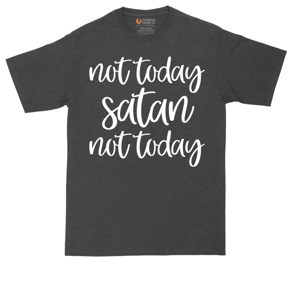 Not Today Satan Version 2 | Mens Tall T-Shirt