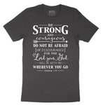 Be Strong - Mens T-Shirt - Sizes S - 6XL