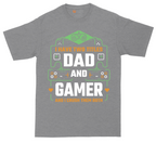 I Have Two Titles Dad and Gamer | Mens Tall T-Shirt