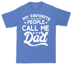 My Favorite People Call Me PaPa | Mens Tall T-Shirt
