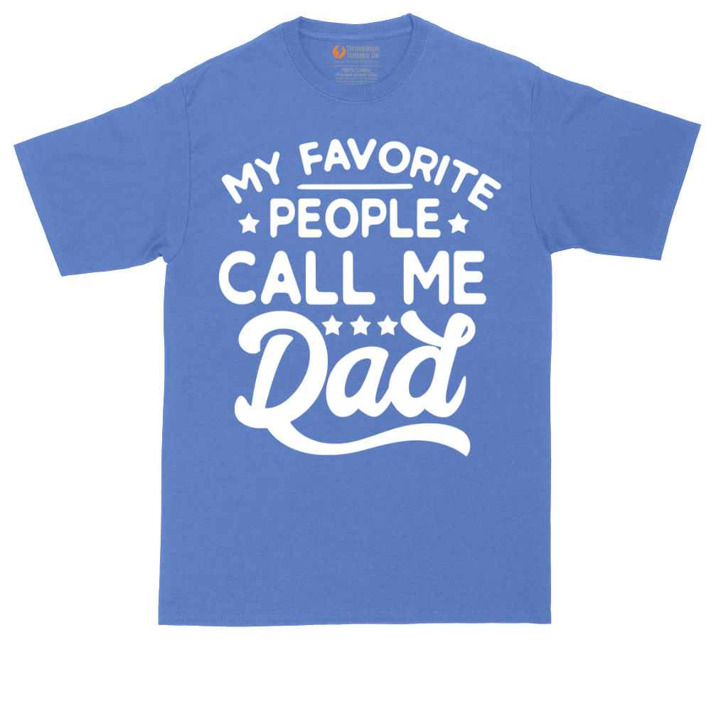 My Favorite People Call Me PaPa | Mens Tall T-Shirt