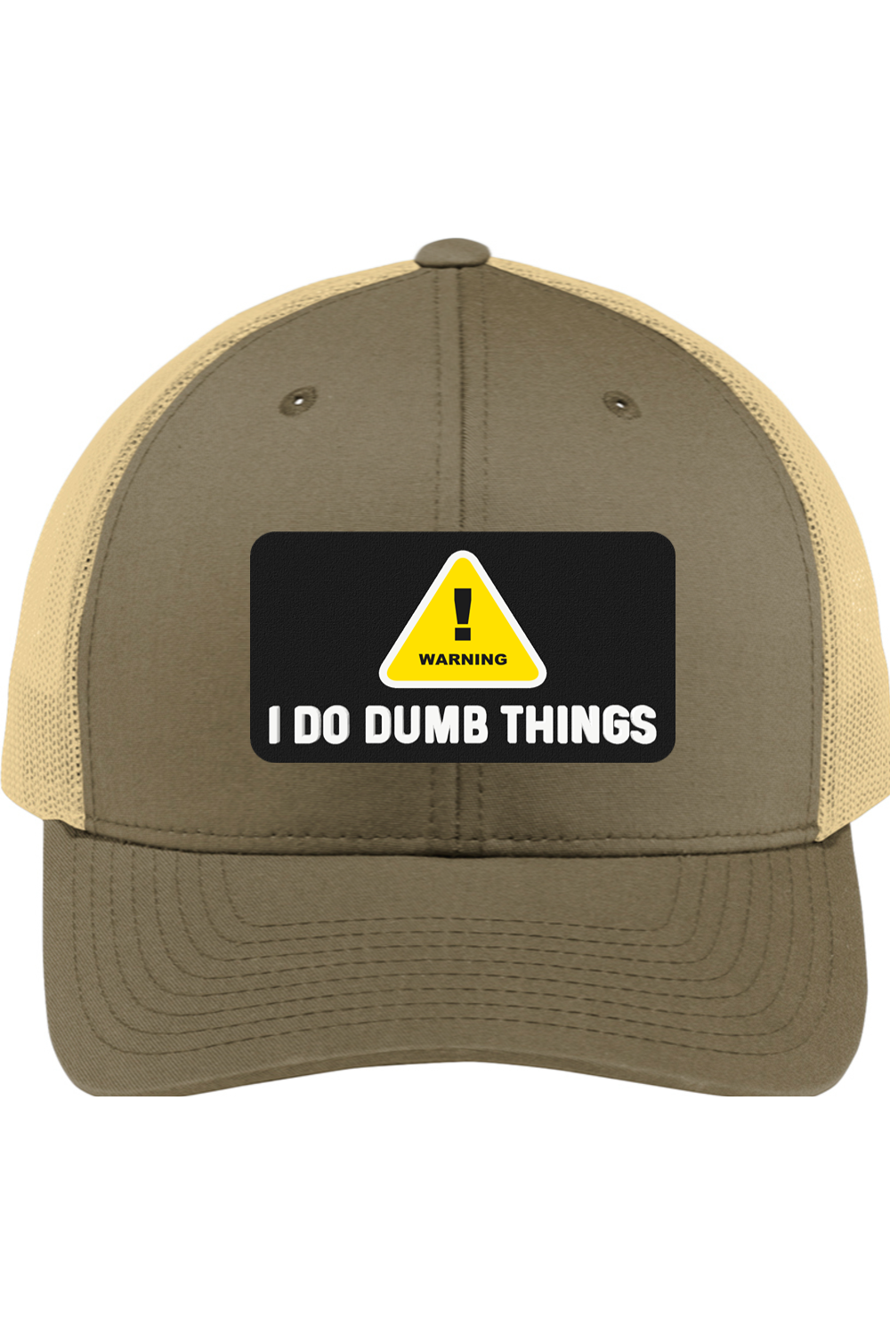 Warning I Do Dumb Things - 3D Patch Trucker Hat