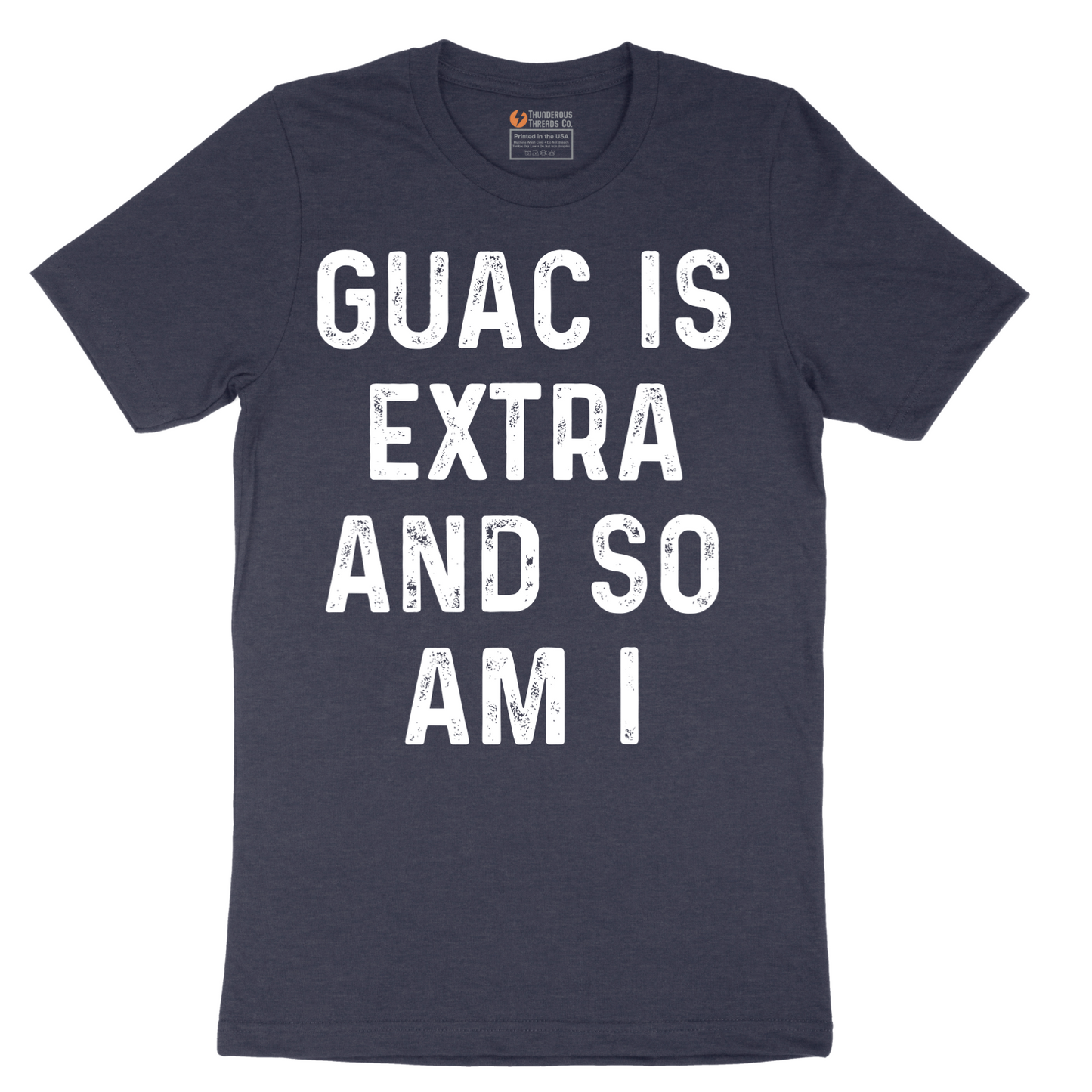 Guac is Extra and So Am I_White - Mens T-Shirt - Sizes S - 6XL