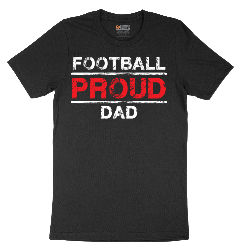 Proud Football Dad - Mens T-Shirt - Sizes S - 6XL