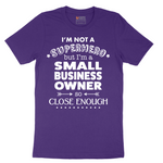 Small Business Owner - Mens T-Shirt - Sizes S - 6XL