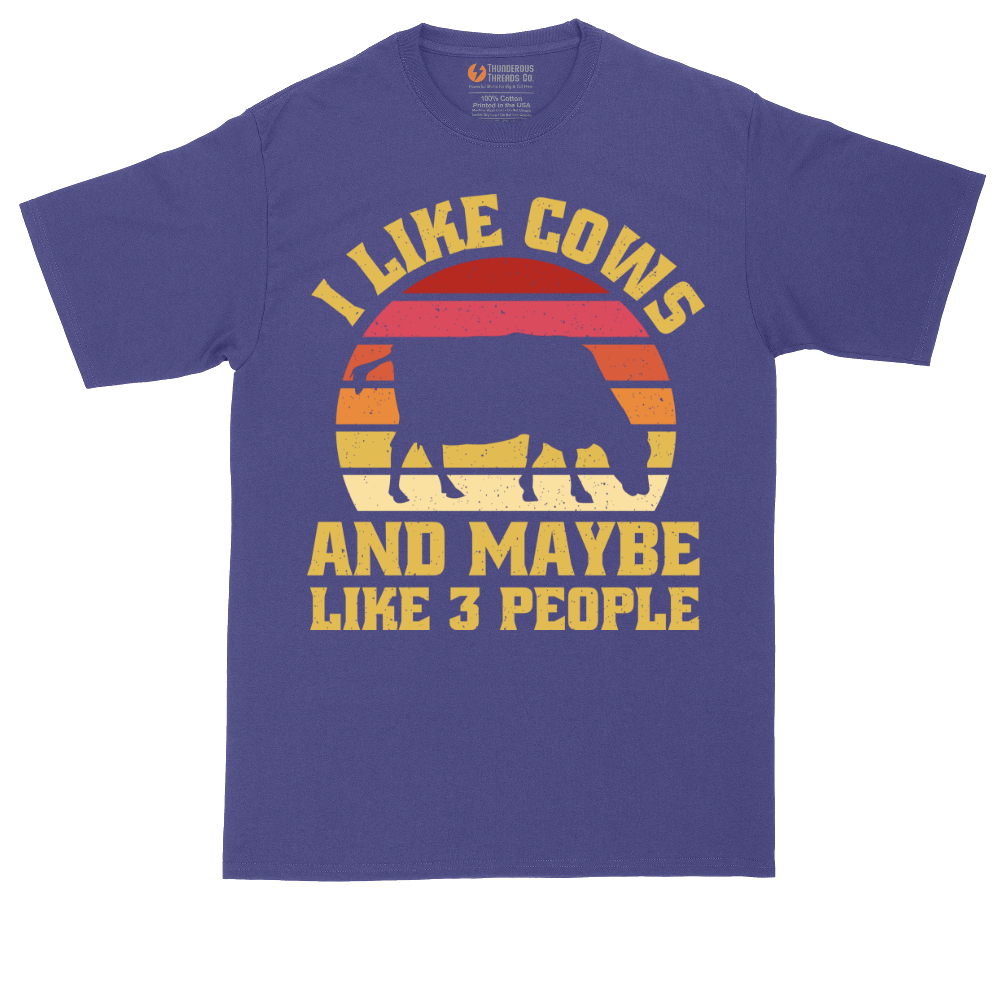 I Like Cows and Maybe Like 3 People