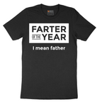Farter of the Year - Mens T-Shirt - Sizes S - 6XL