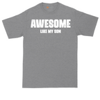 Awesome Like My Son | Mens Tall T-Shirt