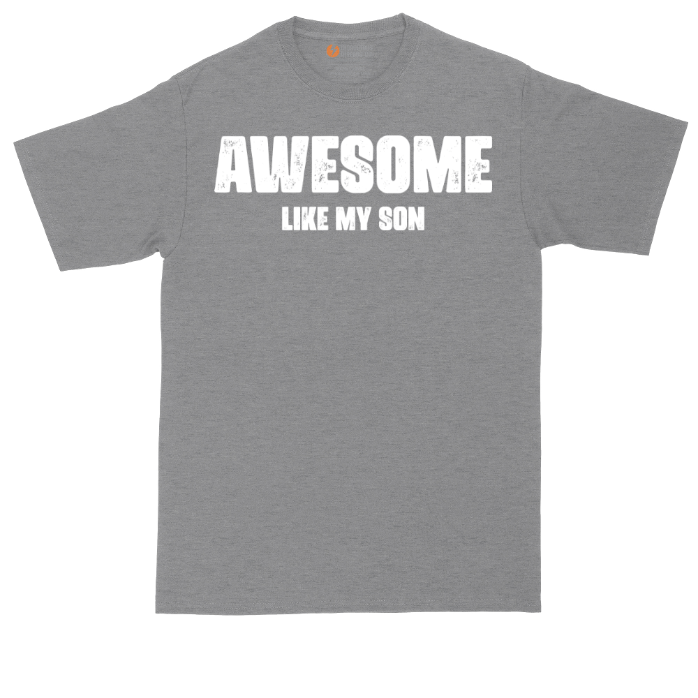 Awesome Like My Son | Mens Tall T-Shirt
