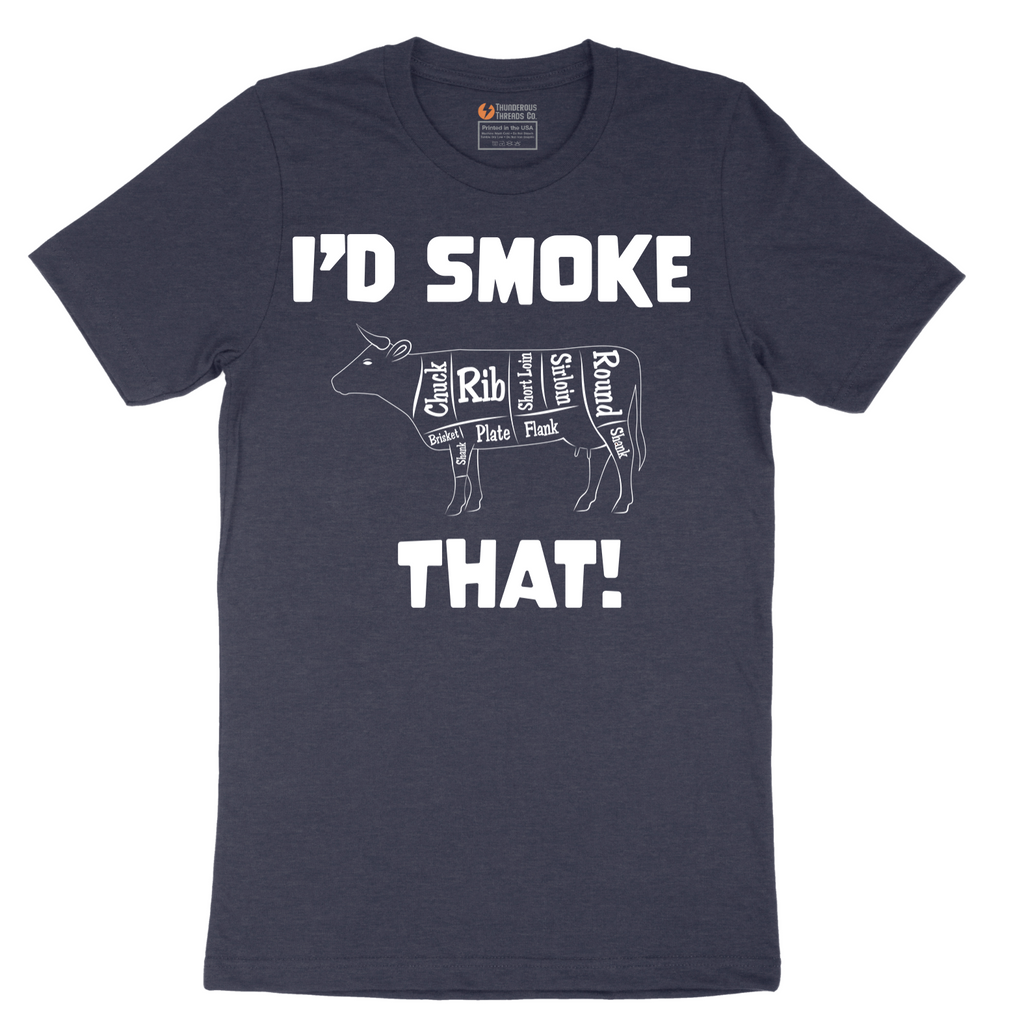 I'd Smoke That Beef Version - Mens T-Shirt - Sizes S - 6XL
