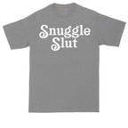 Snuggle Slut | Mens Tall T-Shirt
