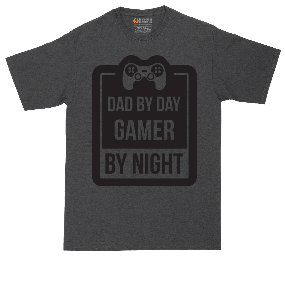 Dad my Day Gamer by Night | Mens Tall T-Shirt