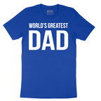 Worlds Greatest Dad - Mens T-Shirt - Sizes S - 6XL