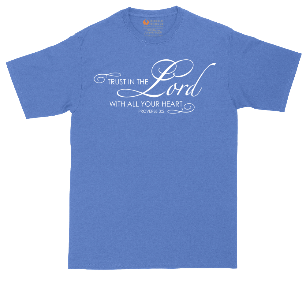 Trust in the Lord | Mens Tall T-Shirt