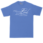 Trust in the Lord | Mens Tall T-Shirt