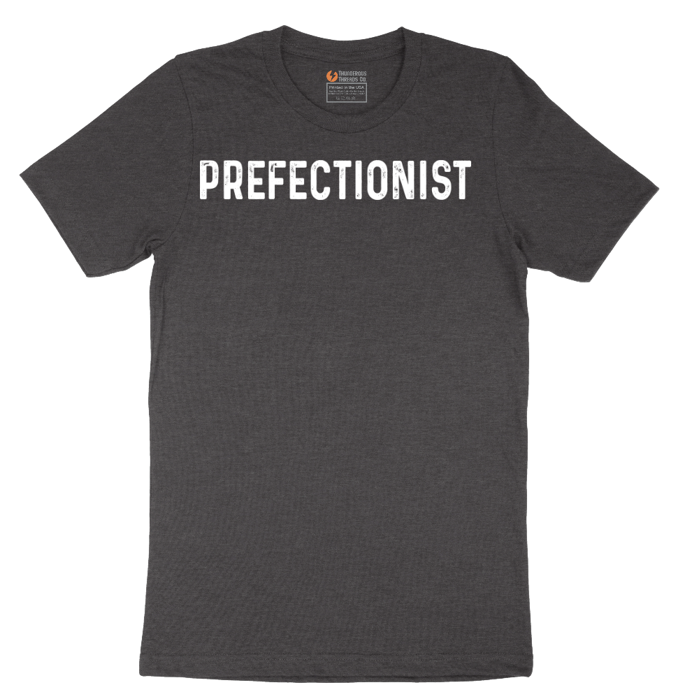 Prefectionist - Mens T-Shirt - Sizes S - 6XL