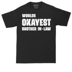 Worlds Okayest Brother in Law | Mens Tall T-Shirt